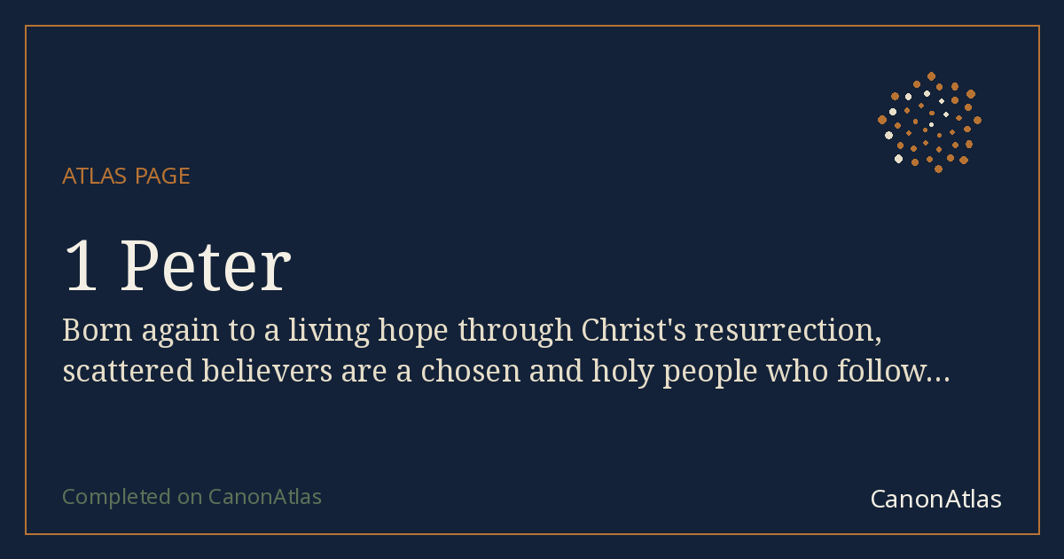 1 Peter — CanonAtlas