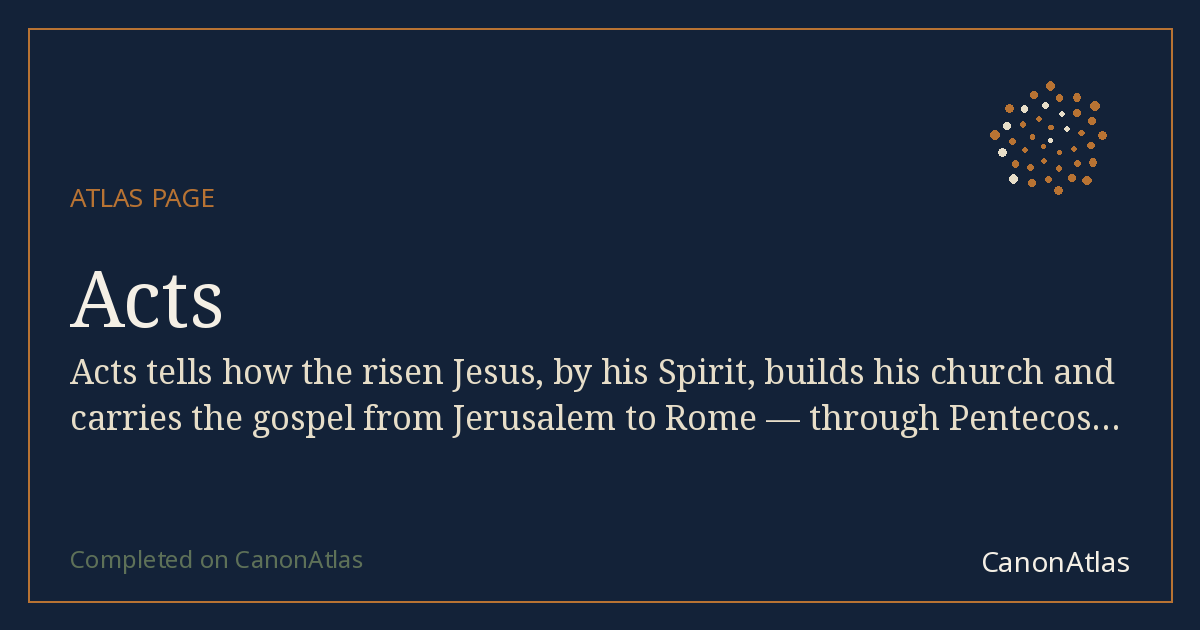 Acts — CanonAtlas