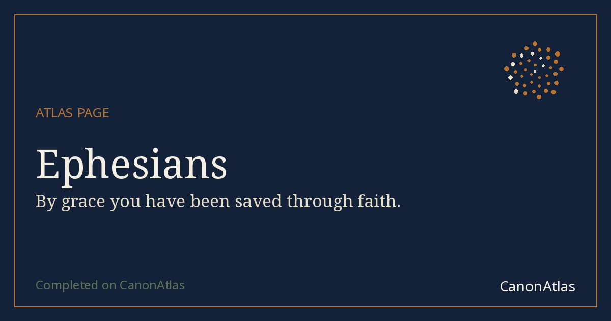 Ephesians — CanonAtlas