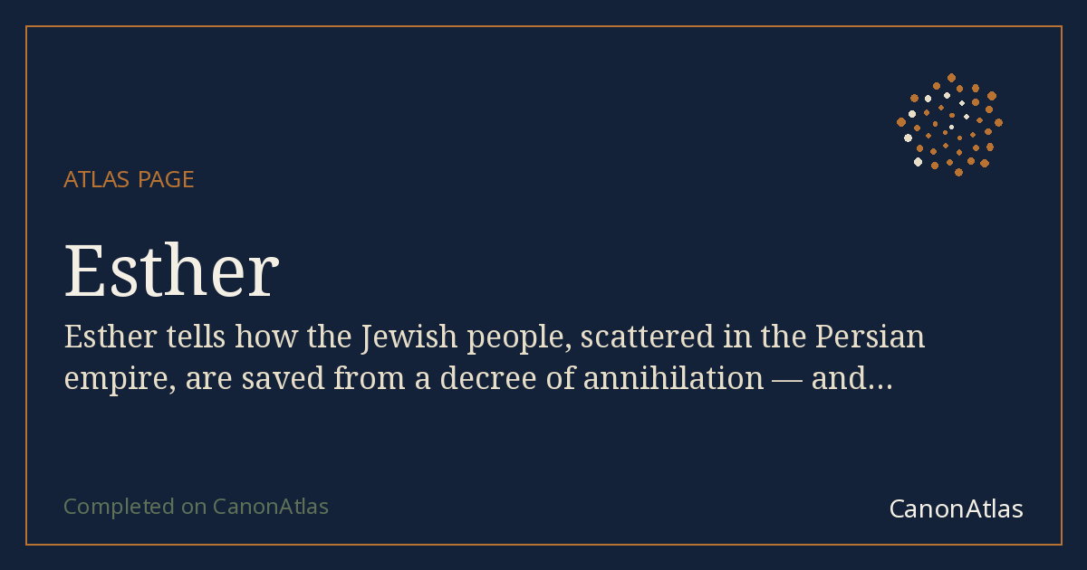 Esther — CanonAtlas