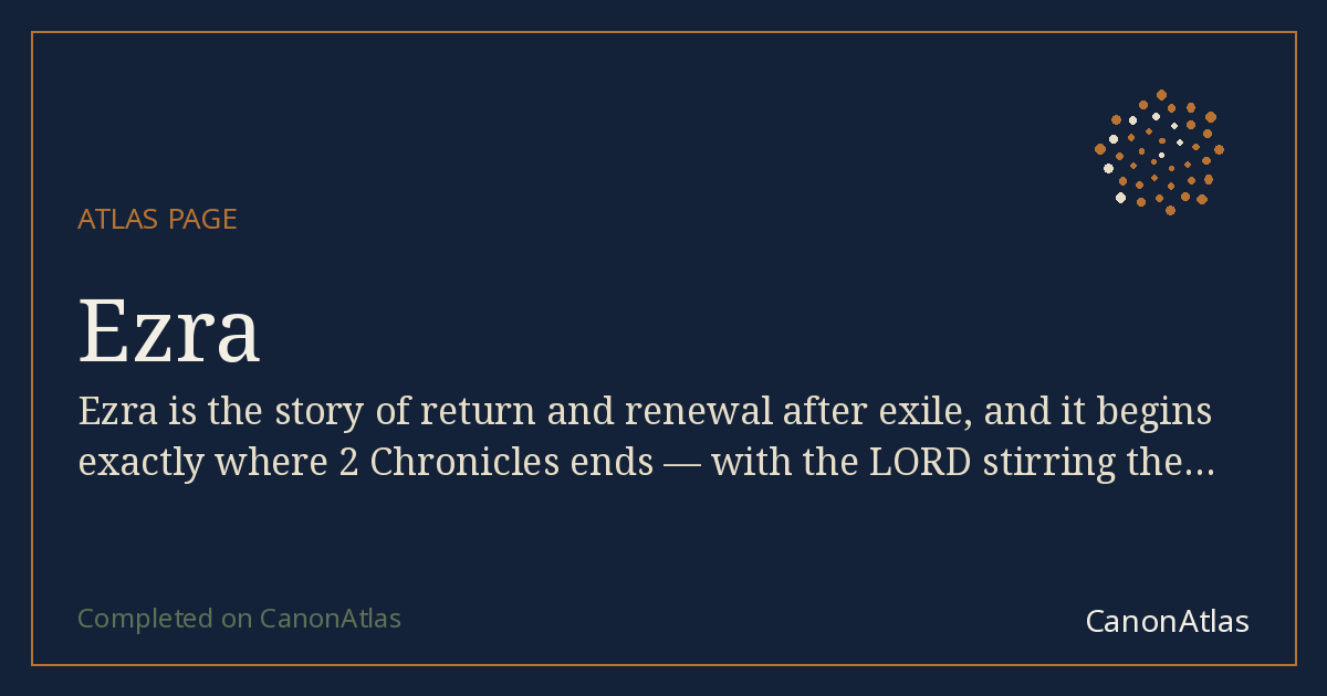 Ezra — CanonAtlas