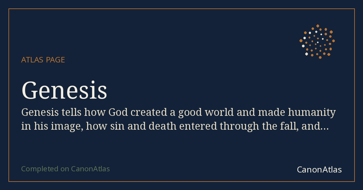 Genesis — CanonAtlas