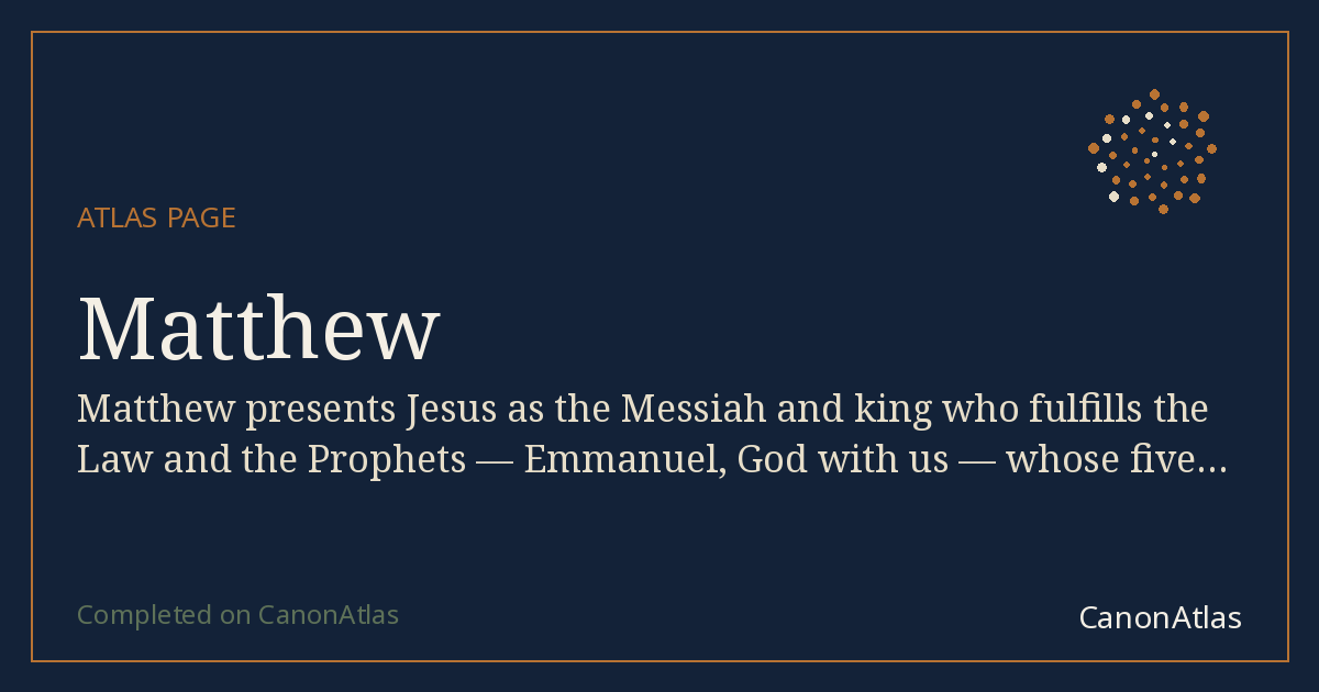 Matthew — CanonAtlas