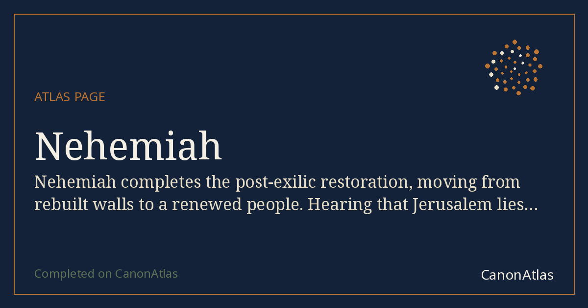 Nehemiah — CanonAtlas