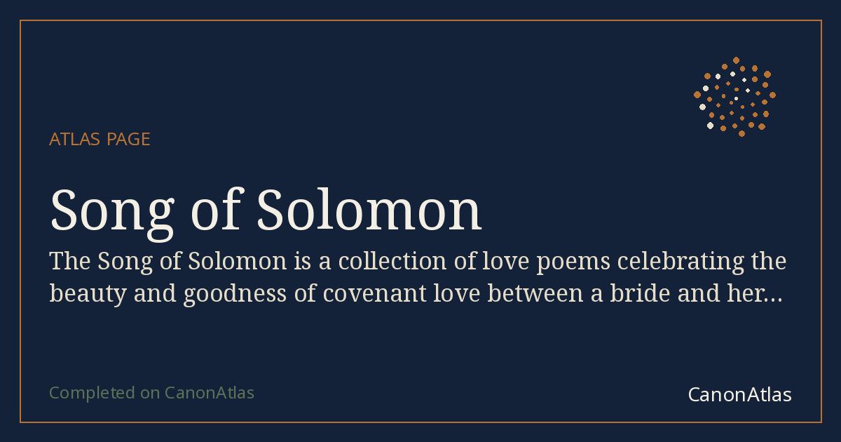 Song of Solomon — CanonAtlas