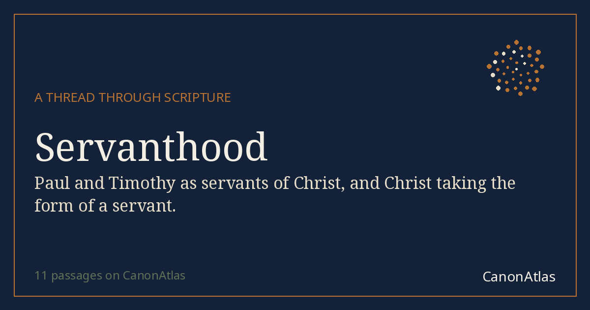Servanthood — CanonAtlas