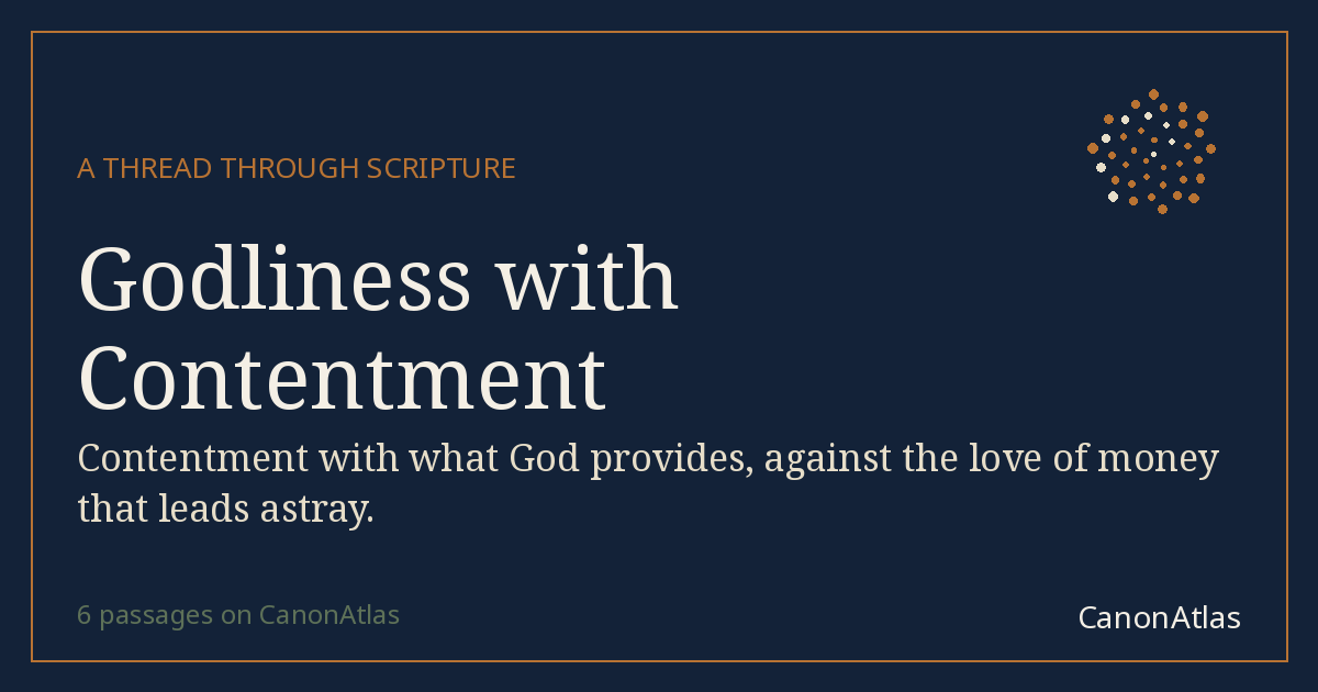 Godliness with Contentment — CanonAtlas