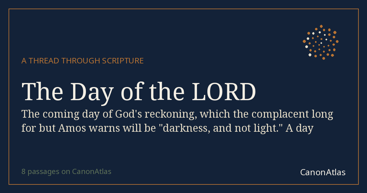 The Day of the LORD — CanonAtlas