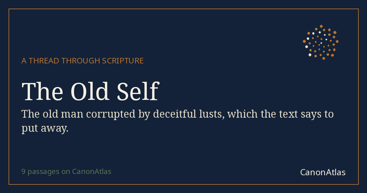 The Old Self — CanonAtlas